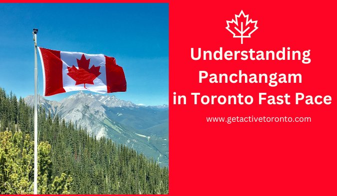 Read more about the article Understanding Panchangam in Toronto Fast Pace