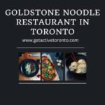 Goldstone Noodle Restaurant  in Toronto